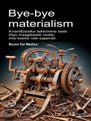 cover image of Bye-bye materialism.
